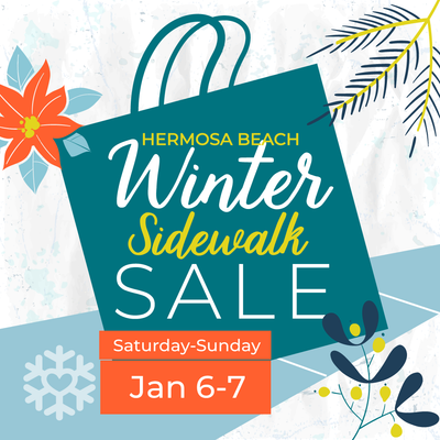 Hermosa Beach Winter Sidewalk Sale This Weekend! Jan 6th & 7th 2024
